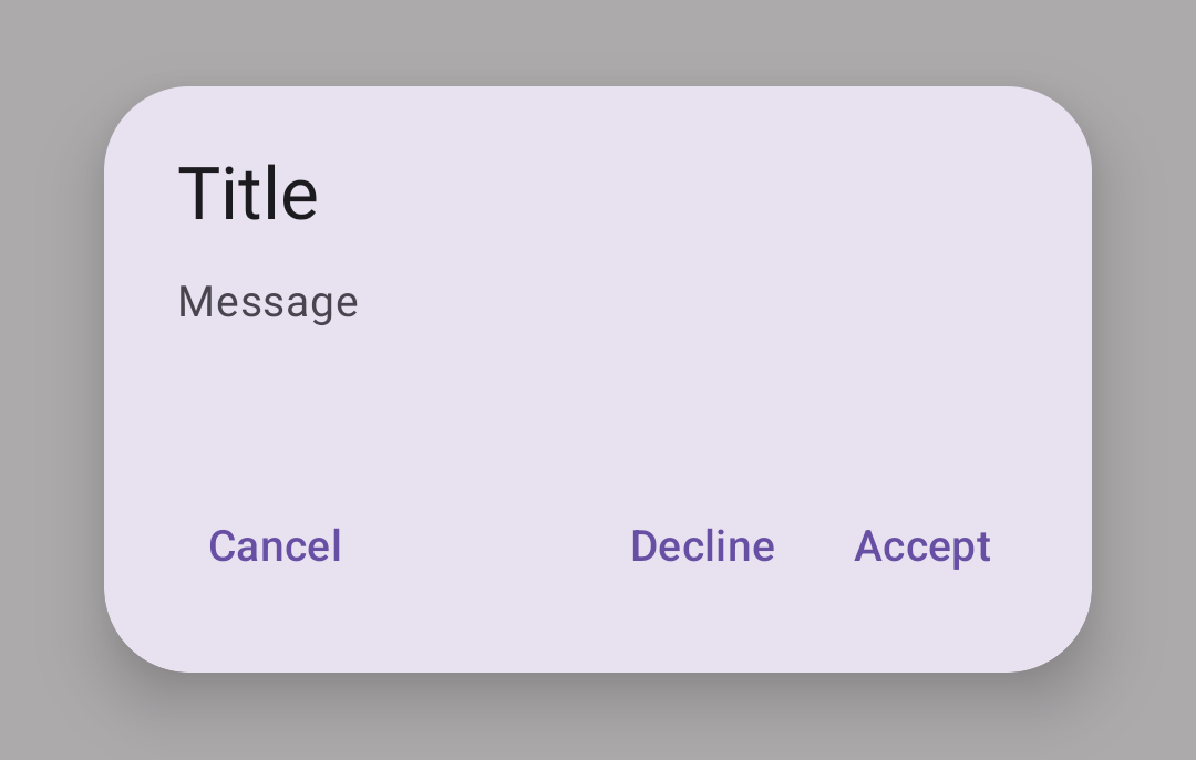 Dialog with title, and text and purple buttons to cancel, decline or accept